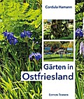 Gärten in Ostfriesland