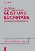 Geist und Buchstabe: Interpretations- und Transformationsprozesse innerhalb des Christentums. Festschrift für Günter Meckenstock zum 65. Geburtstag Mi