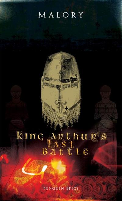 King Arthur’s Last Battle