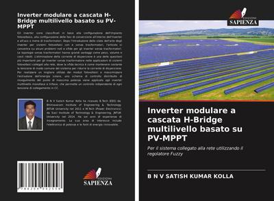 Inverter modulare a cascata H-Bridge multilivello basato su PV-MPPT