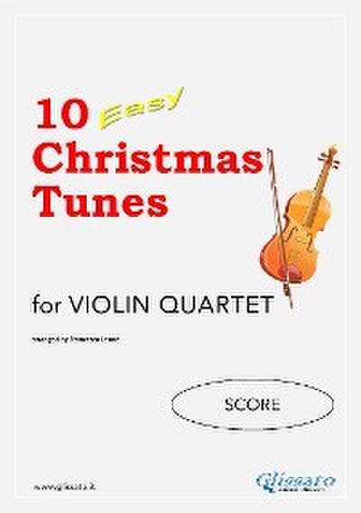 Violin Quartet Score "10 Easy Christmas Tunes"