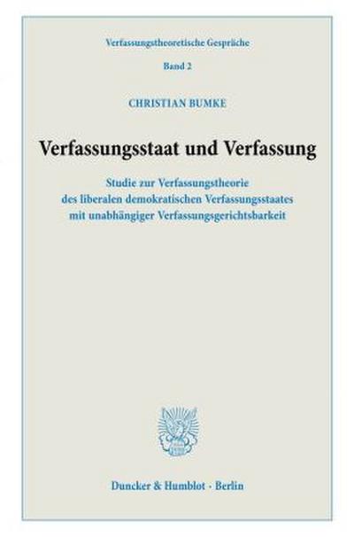 Verfassungsstaat und Verfassung.