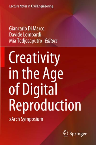 Creativity in the Age of Digital Reproduction