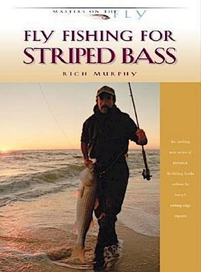 FLY FISHING FOR STRIPED BASS