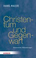Christentum und Gegenwart