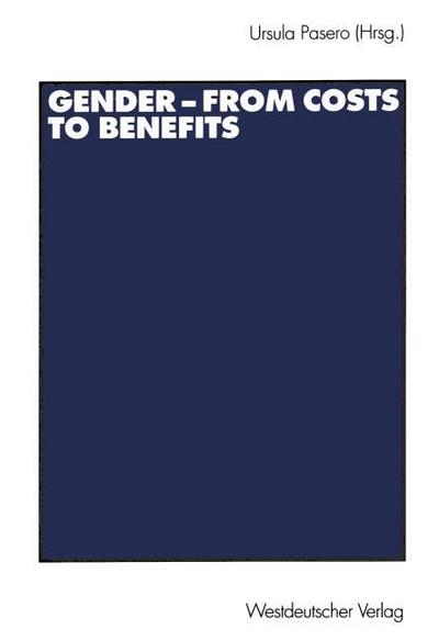 Gender from Costs to Benefits