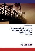 A Research Literature Review of Topology Optimizat