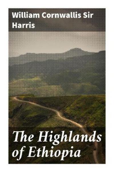 The Highlands of Ethiopia