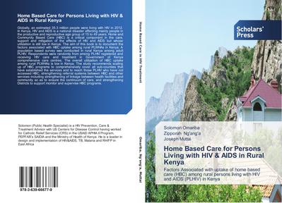 Home Based Care for Persons Living with HIV & AIDS in Rural Kenya