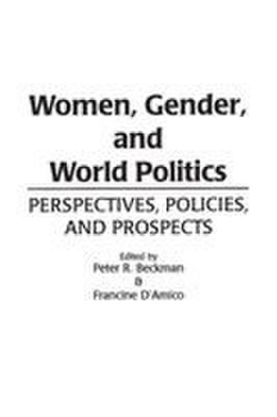 Women, Gender, and World Politics