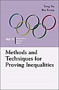 METHODS AND TECHNIQUES FOR PROVING INEQUALITIES