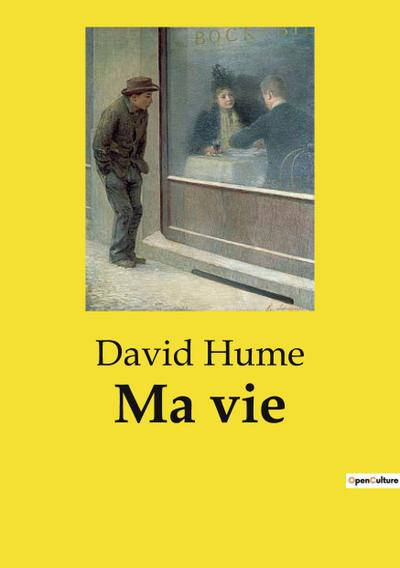 Ma vie - David Hume
