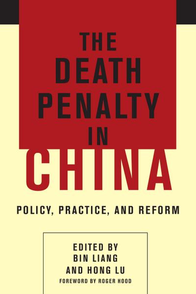 The Death Penalty in China