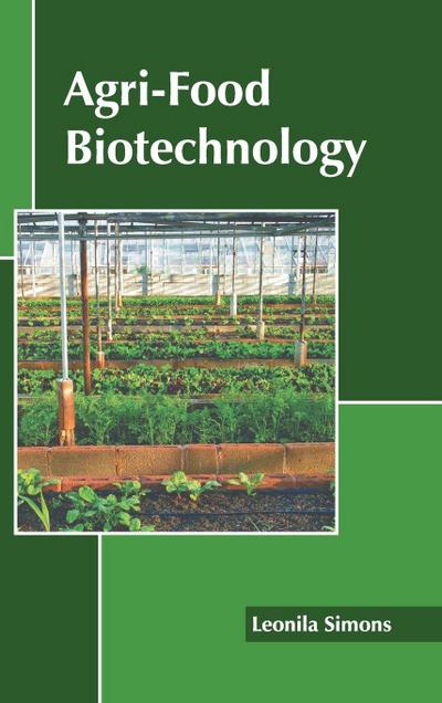 Agri-Food Biotechnology