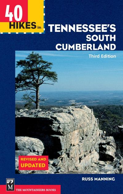 40 Hikes in Tennessee’s South Cumberland