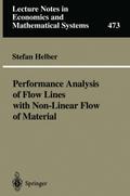 Performance Analysis of Flow Lines with Non-Linear Flow of Material