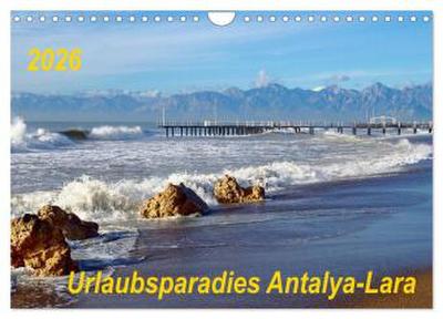 Urlaubsparadies Antalya-Lara (Wandkalender 2026 DIN A4 quer), CALVENDO Monatskalender