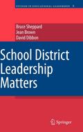 School District Leadership Matters