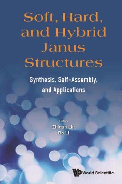 SOFT, HARD, AND HYBRID JANUS STRUCTURES