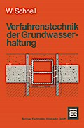 Verfahrenstechnik der Grundwasserhaltung