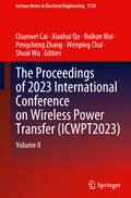 The Proceedings of 2023 International Conference on Wireless Power Transfer (ICWPT2023)