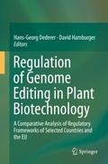 Regulation of Genome Editing in Plant Biotechnolog