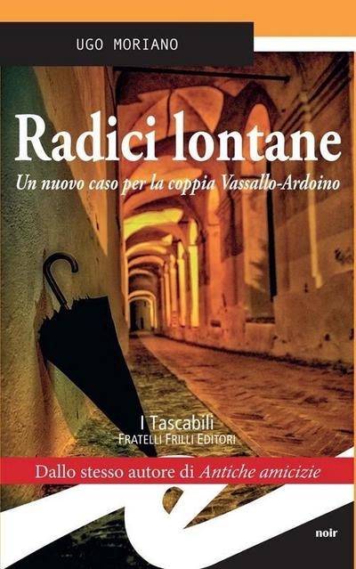 Radici lontane. Un nuovo caso per la coppia Vassallo-Ardoino