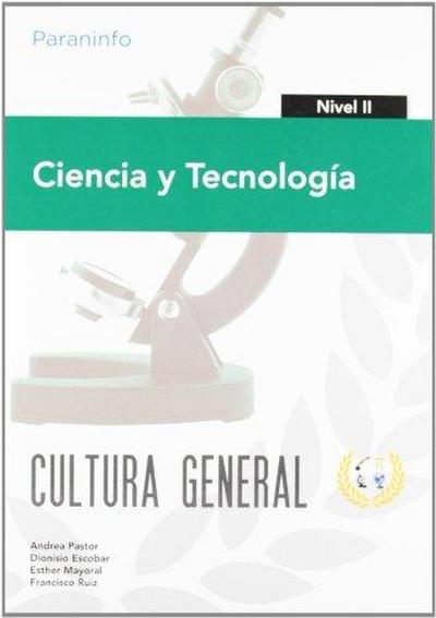 Ciencia y tecnología, nivel II : cultura general