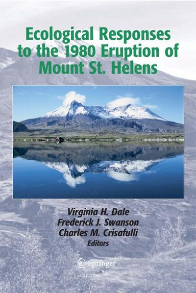 Ecological Responses to the 1980 Eruption of Mount St. Helens