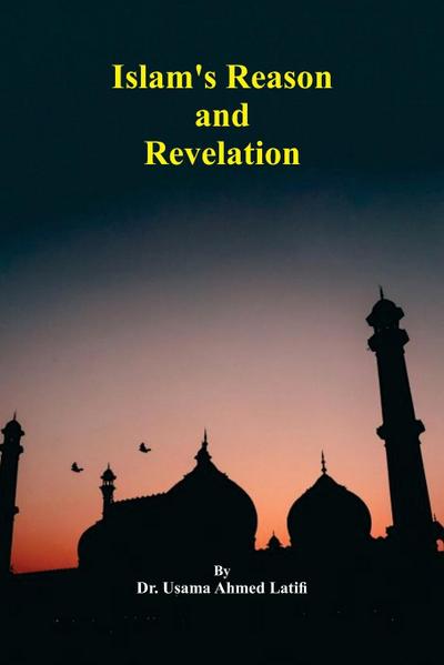 Latifi, U: ISLAMS REASON & REVELATION TEX
