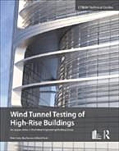 Wind Tunnel Testing of High-Rise Buildings