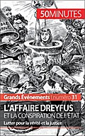 L’affaire Dreyfus et la conspiration de l’État