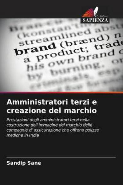 Amministratori terzi e creazione del marchio