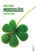 Mordsglück