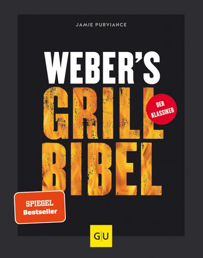 Weber’s Grillbibel