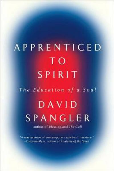 Apprenticed To Spirit