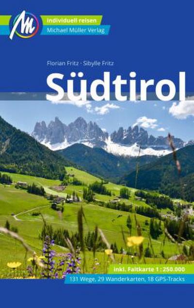 Südtirol Reiseführer Michael Müller Verlag, m. 1 Karte