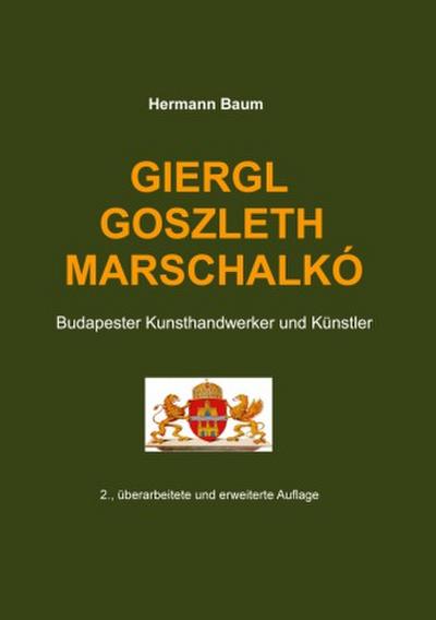 Giergl Goszleth Marschalkó