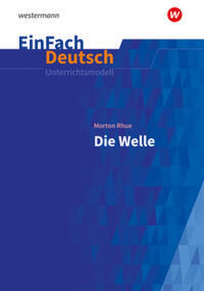 Morton Rhue: Die Welle