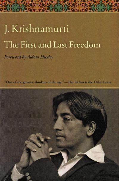 The First and Last Freedom