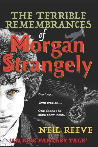 The Terrible Remembrances of Morgan Strangely