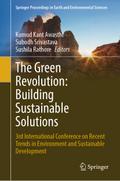 The Green Revolution: Building Sustainable Solutions