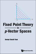 FIXED POINT THEORY IN P-VECTOR SPACES