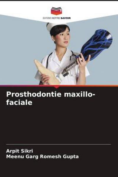 Prosthodontie maxillo-faciale