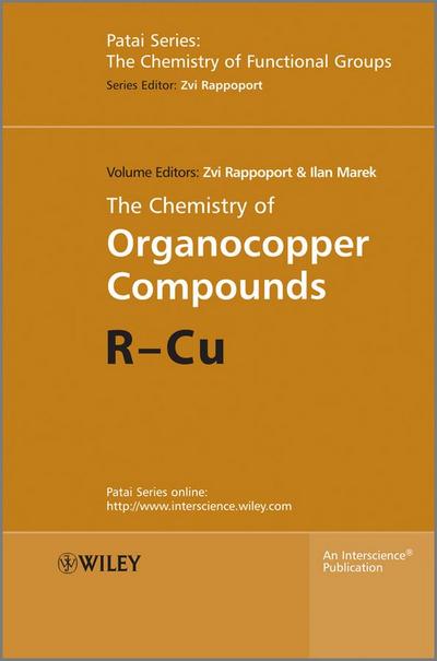 The Chemistry of Organocopper Compounds, Set