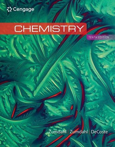 Student Solutions Manual for Zumdahl/Zumdahl/Decoste’s Chemistry, 10th Edition
