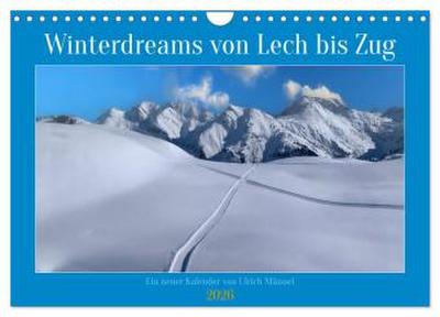 Winterdreams von Lech bis Zug (Wandkalender 2026 DIN A4 quer), CALVENDO Monatskalender