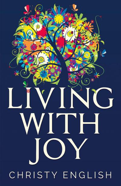 Living With Joy