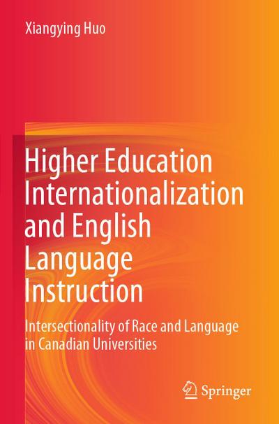 Higher Education Internationalization and English Language Instruction