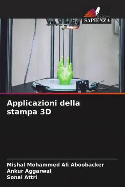 Applicazioni della stampa 3D